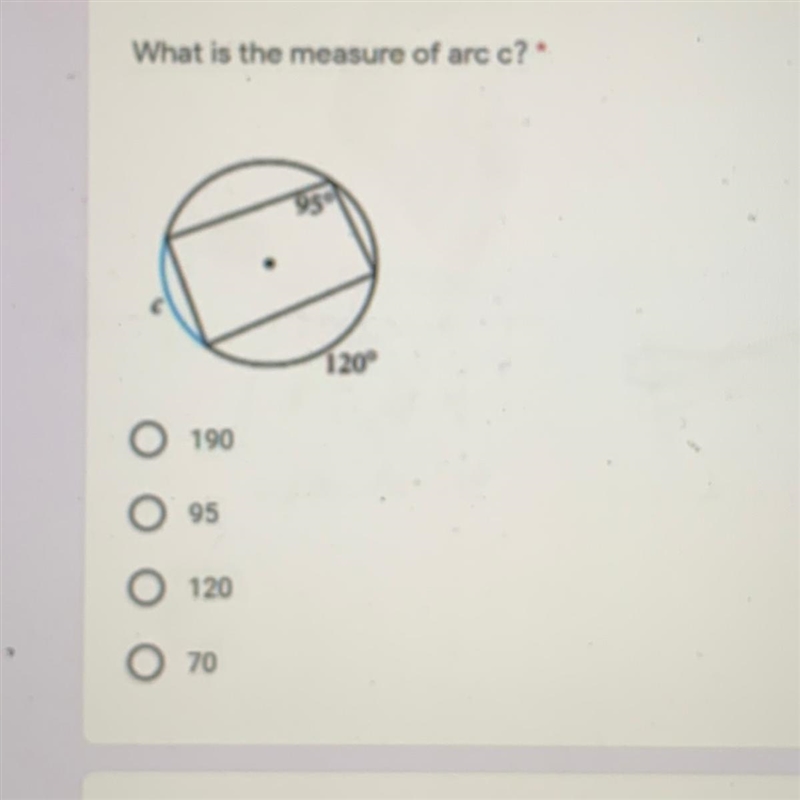 What is the measure of arc c? 190 95 120 70-example-1