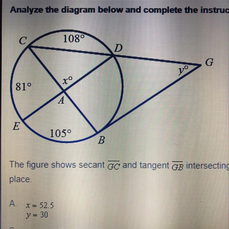 The figure shows secant line GE and tangent line GB intersecting to form anangle. Find-example-1