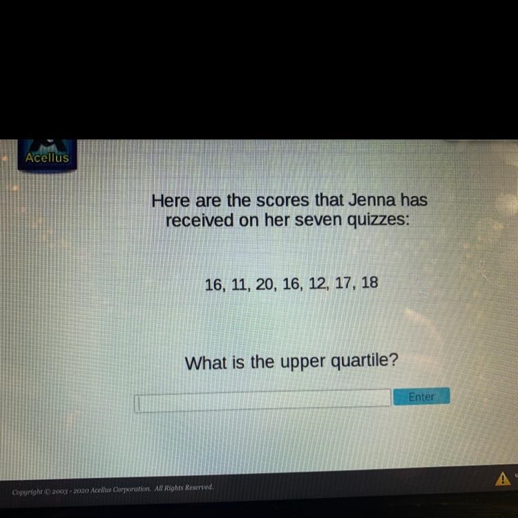 Here are the scores that Jenna has received on her seven quizzes what is the upper-example-1