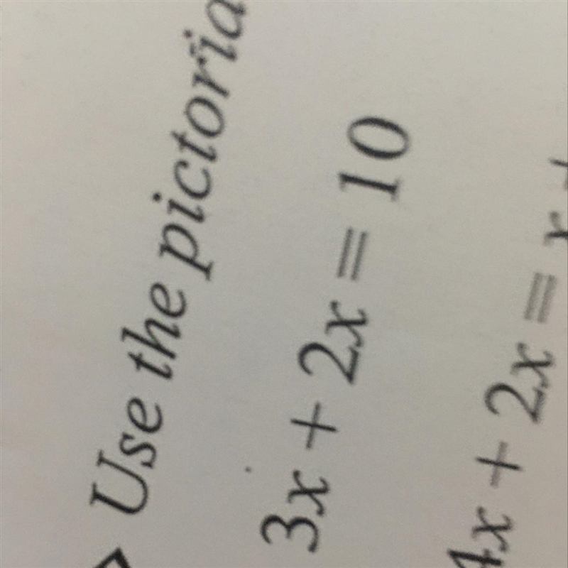 What is 3x+2x=10 what is that answer-example-1