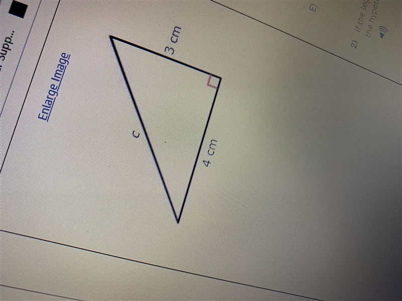 What is the length of the hypotenuse of the triangle shown 5 6 7 12 None of the above-example-1