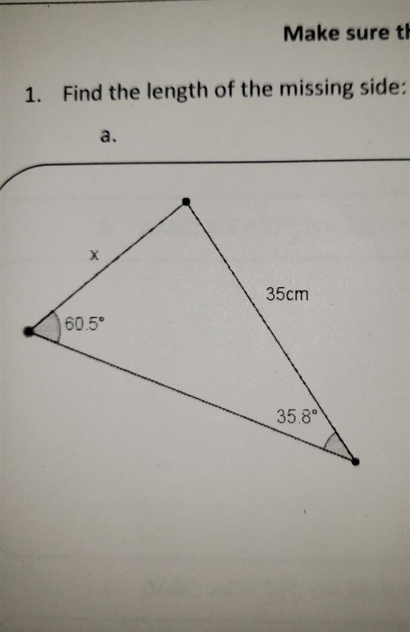 1. Find the length of the missing side: 35cm 60.5°​-example-1