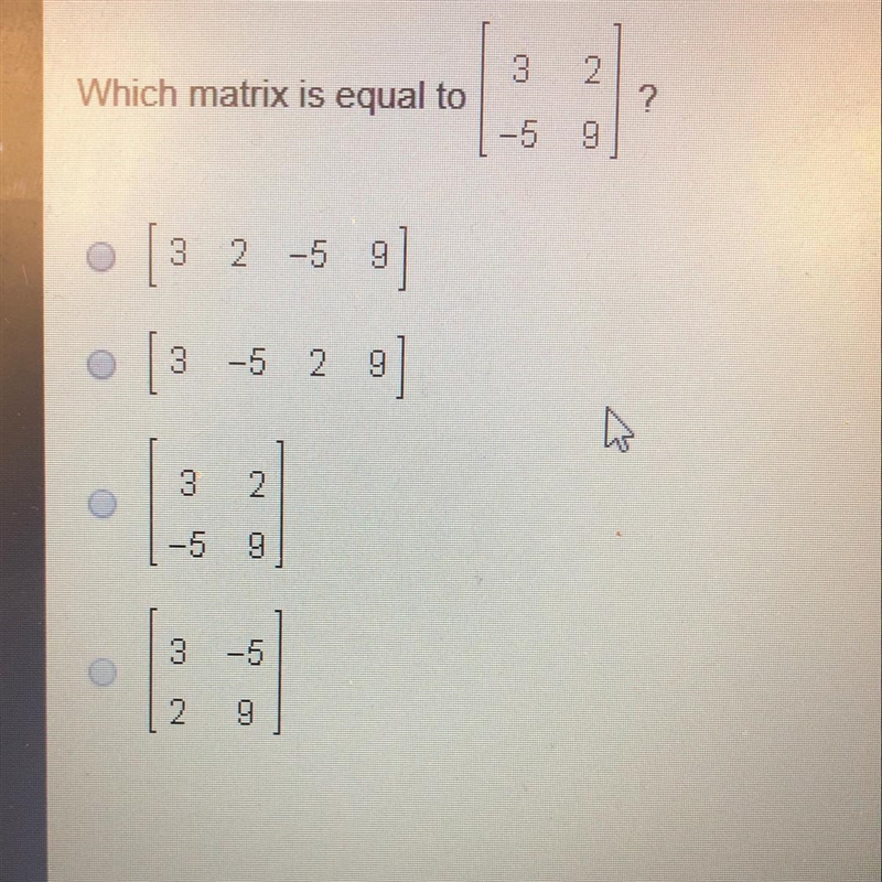 Which matrix is equal to - [3 2 -5 9]-example-1