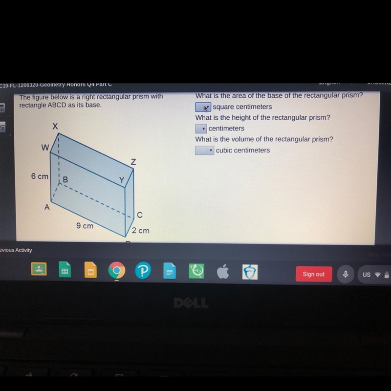 The figure below is a right rectangular prism with rectangle ABCD as its base. What-example-1