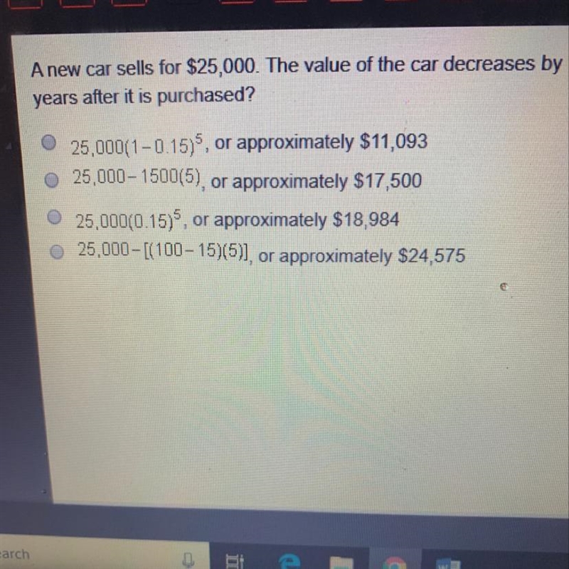 New car sales for $25,000 the value of the car decreases by 15% each year what is-example-1