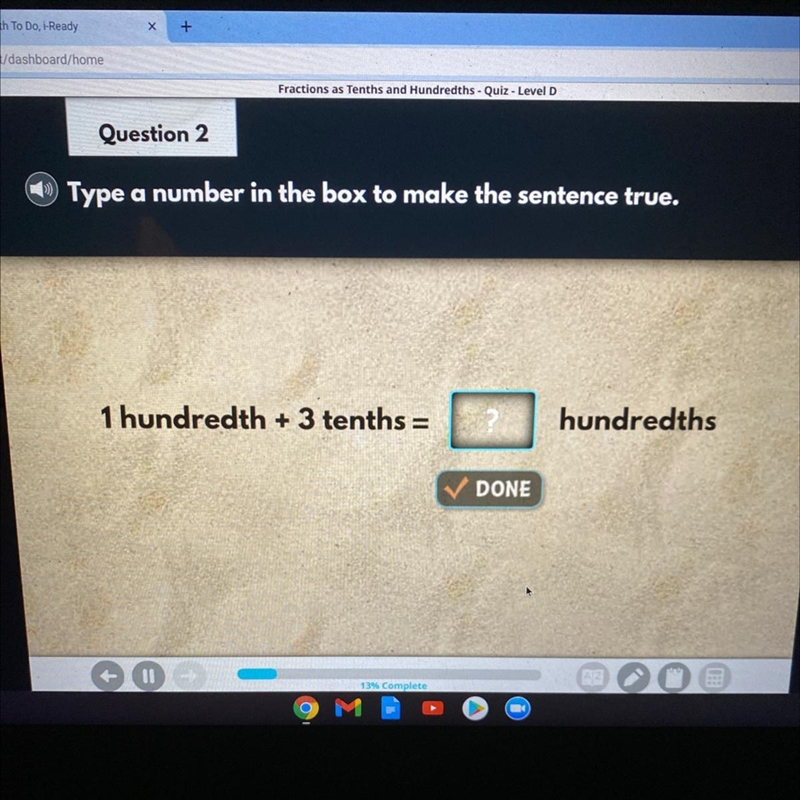 1 hundredth + 3 tenths = __ hundredths. Please help me i don’t understand!!-example-1