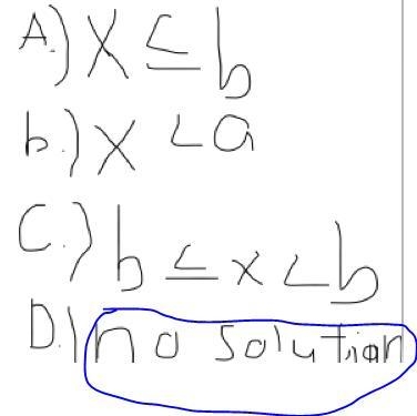 If a>b, then the solution Problem is in the picture and answers choices in pictures-example-1