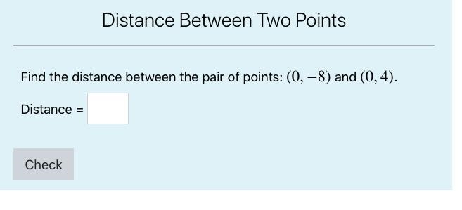 Find the distance between the pair of points: (0,-8) and (0,4)-example-1