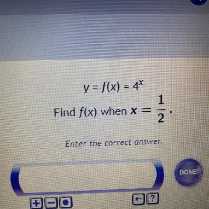 Y = f(x) = 4* Find f(x) when x= 1/3-example-1