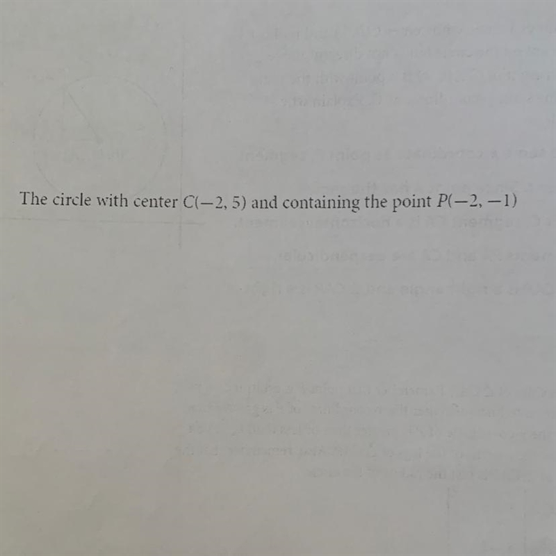 Write the equation of the circle The circle with center C(-2,5) and containing the-example-1