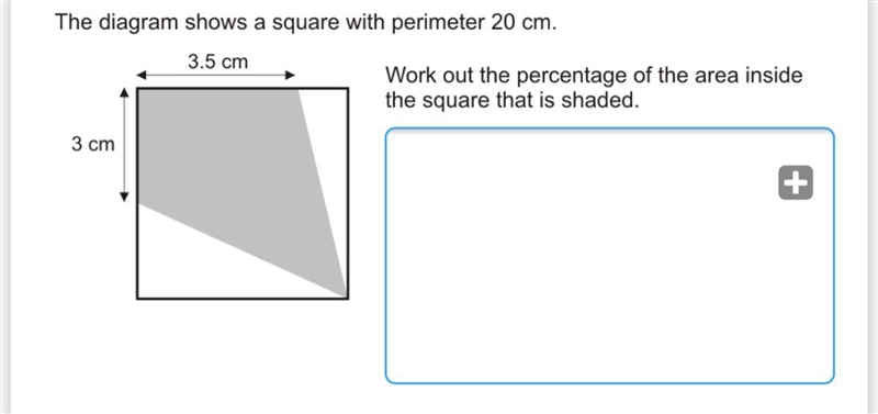 The diagram shows a square with perimeter 20cm.work out the percentage of the area-example-1