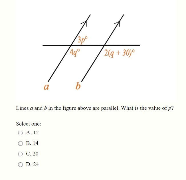 Lines a and b in the figure above are parallel. What is the value of p? Select one-example-1