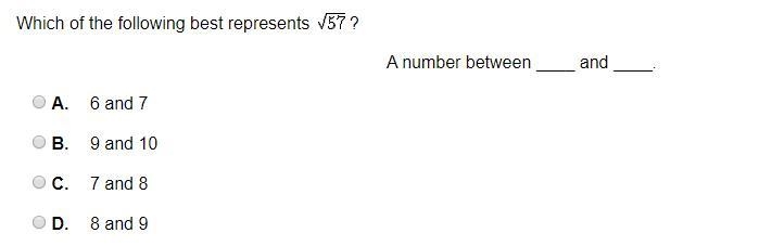 Which of the following best represents? A number between ____ and ____. A. 6 and 7 B-example-1