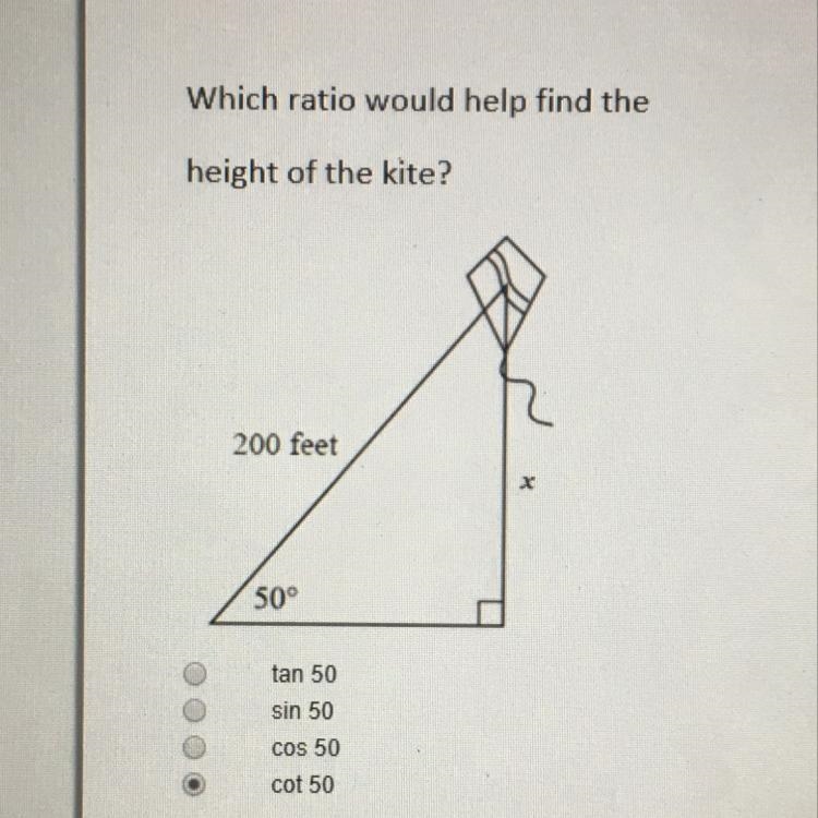 Which ratio would help find the height of the kite? 200 feet 50° tan 50 sin 50 COS-example-1