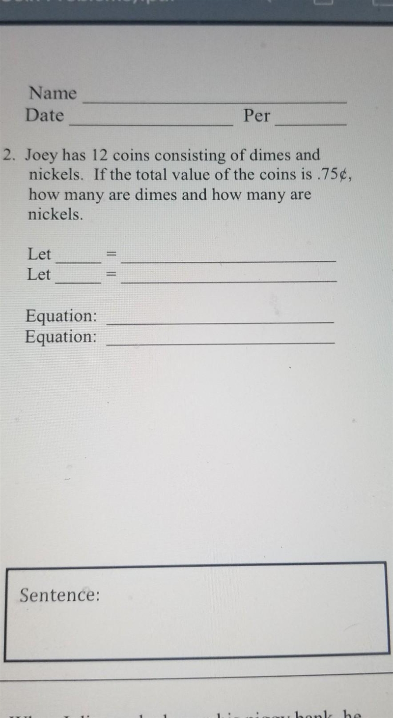 2. Joey has 12 coins consisting of dimes and nickels. If the total value of the coins-example-1