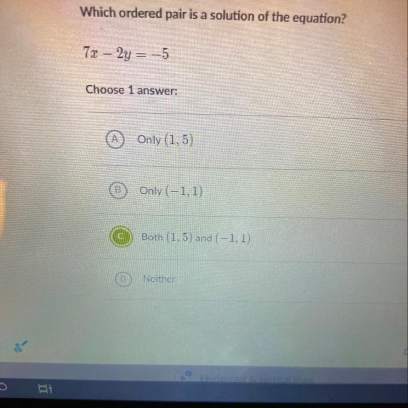 7x – 2y = -5 Which ordered pair is a solution of the equation-example-1