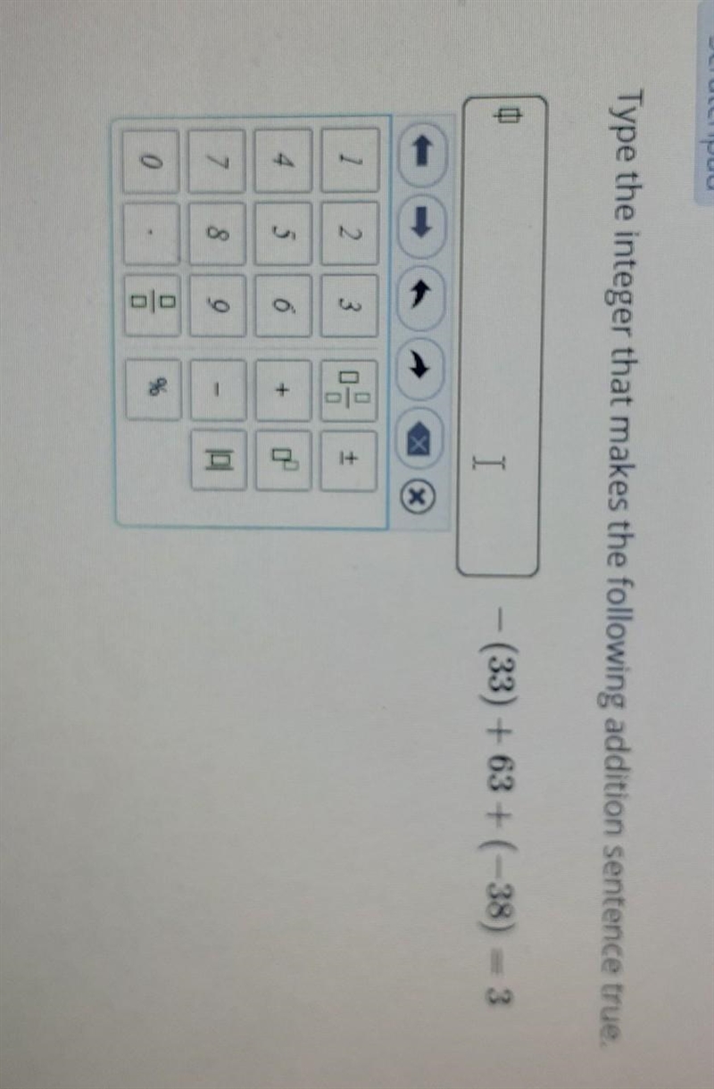 Type the Integer that makes the following addition sentence true.​-example-1