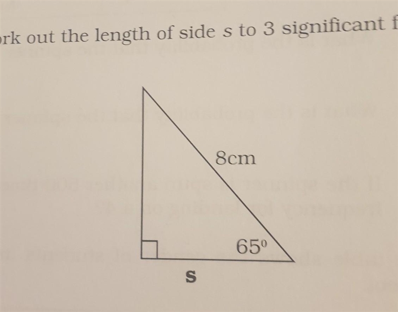 7. Work out the length of side s to 3 significant figures. ​-example-1