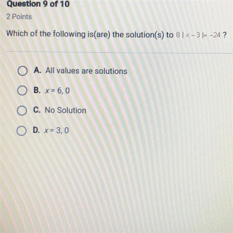 Which of the following is(are) the solution(s) to 8|x-3|=-24 O A. All values are solutions-example-1