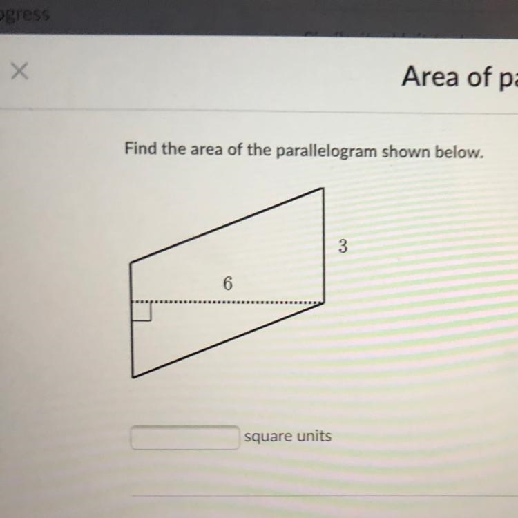 Find the area of the parallelogram shown below. square units-example-1