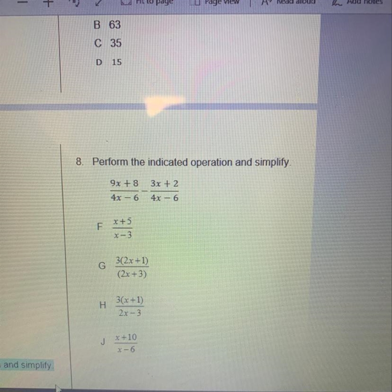 8. Perform the indicated operation and simplify. 9x + 8 3x + 2 4x – 6 4x – 6 F x+5 X-example-1