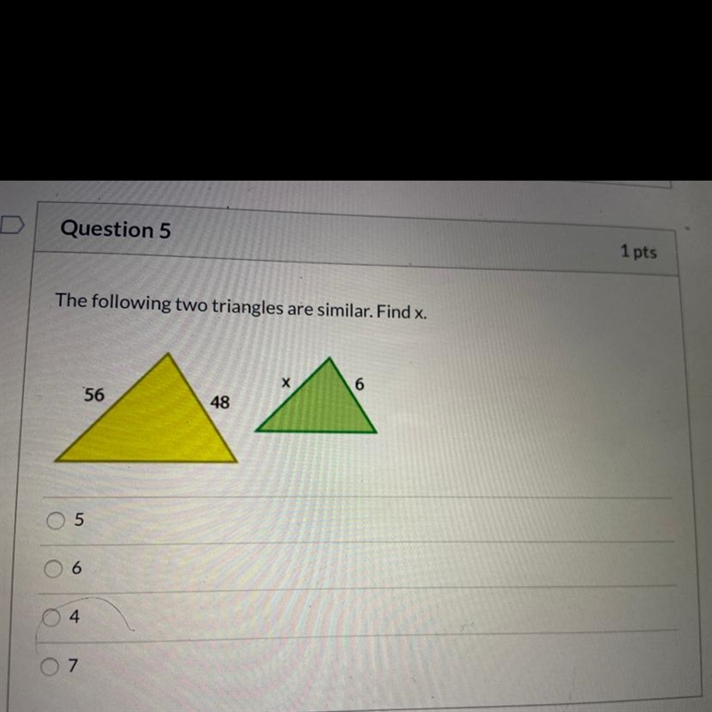 The following two triangles are similar. Find x. A. 5 B.6 C.4 D.7 Please help with-example-1