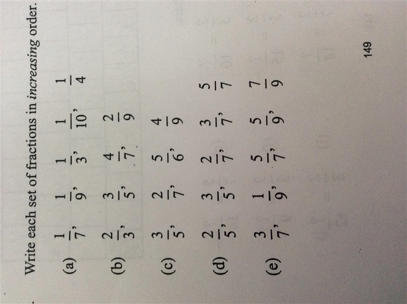 Can someone please help me write these set of fractions in increasing order? (Asap-example-1