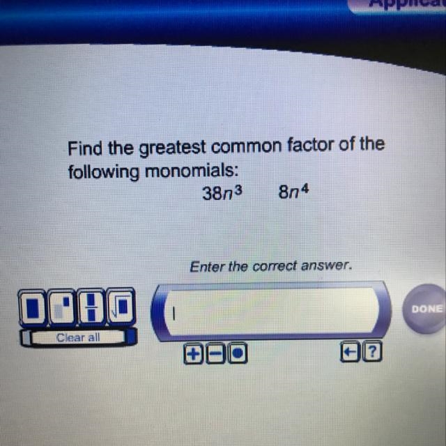 Find the greatest common factor of the following monomials-example-1