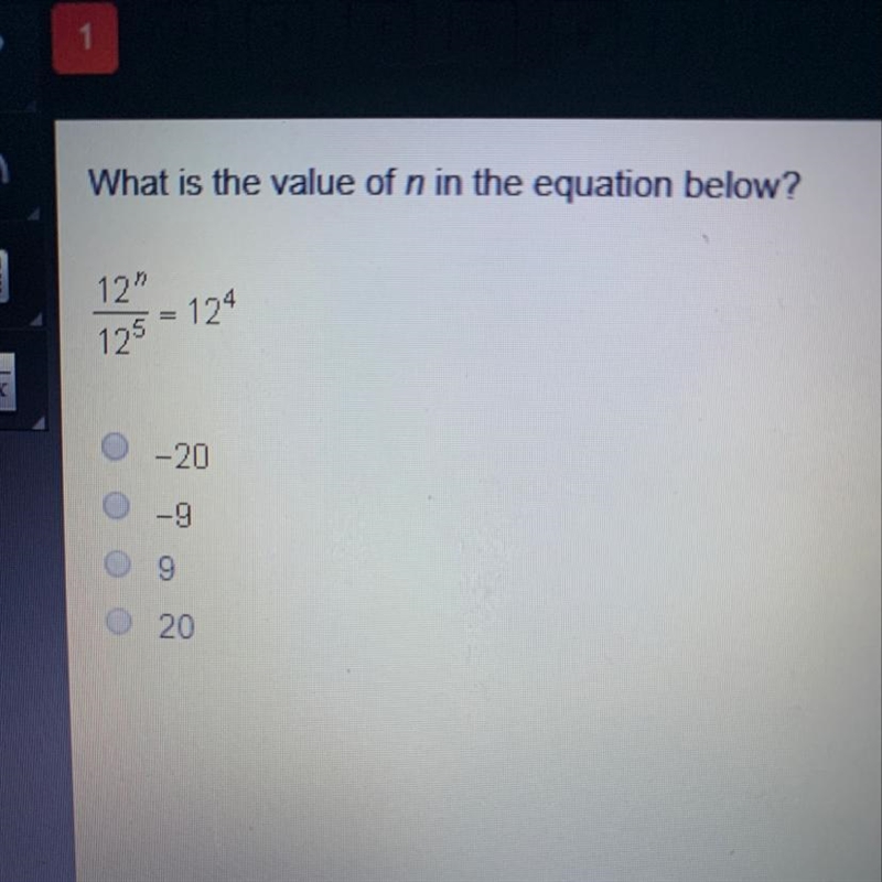 What is the value of n in the equation below? 12^n/ 12^5-example-1