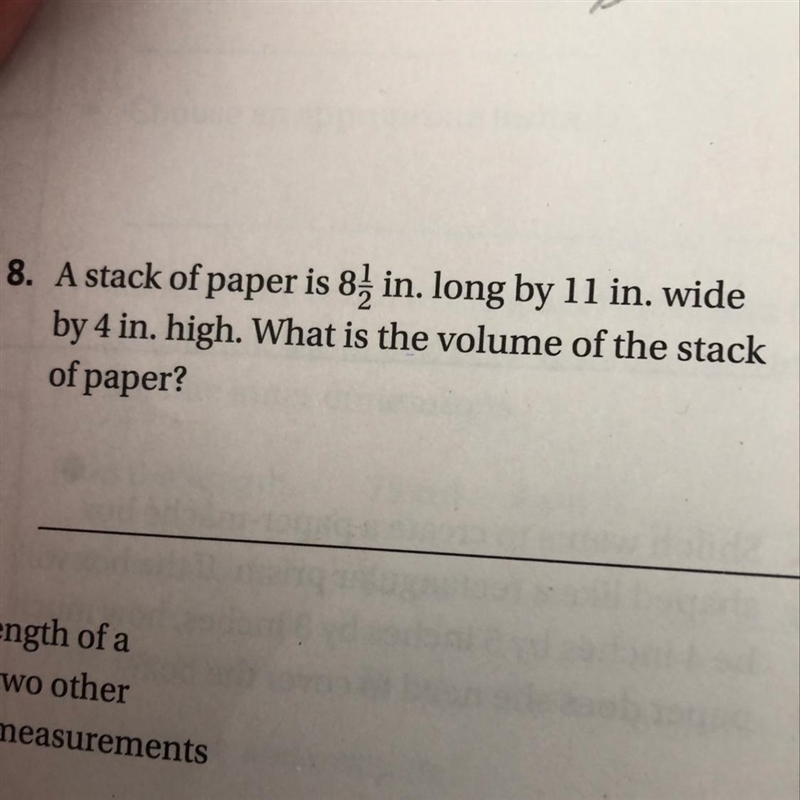 A stack of paper is 8 1/2 in. long by 11 in. wide by 4 in. high. What is the volume-example-1