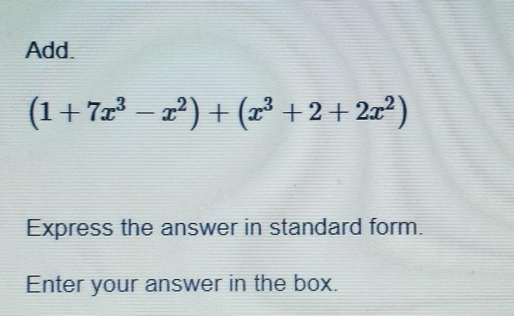 Express the answer in standard form.​-example-1