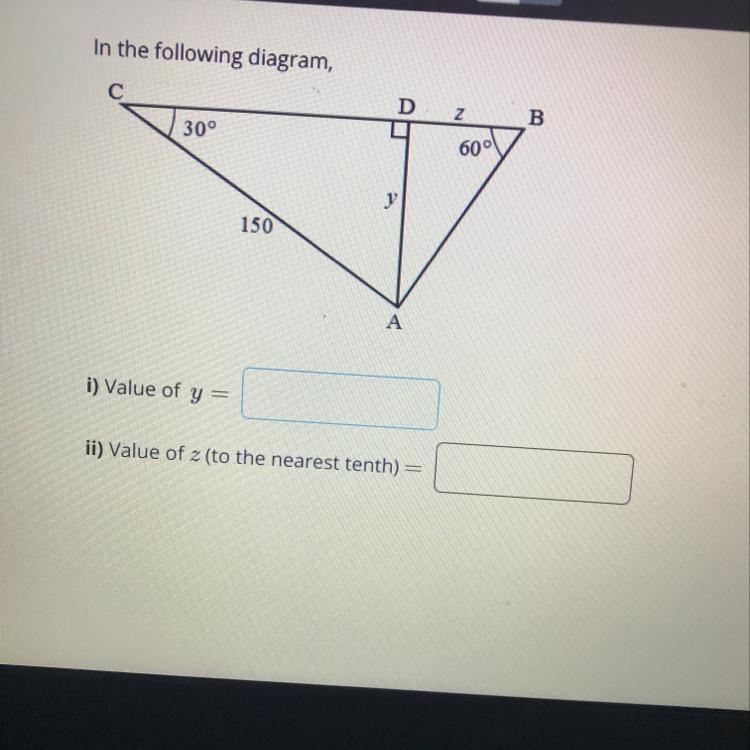 URGENT 15 POINTS in the following diagram what is the value of y and the value of-example-1