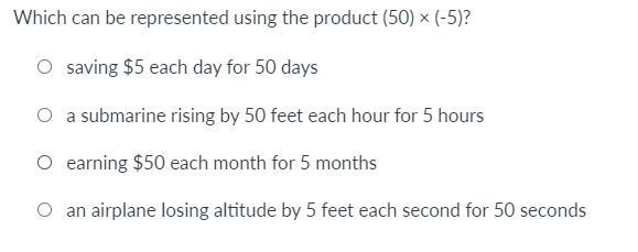 Which can be represented using the product (50) × (-5)?-example-1