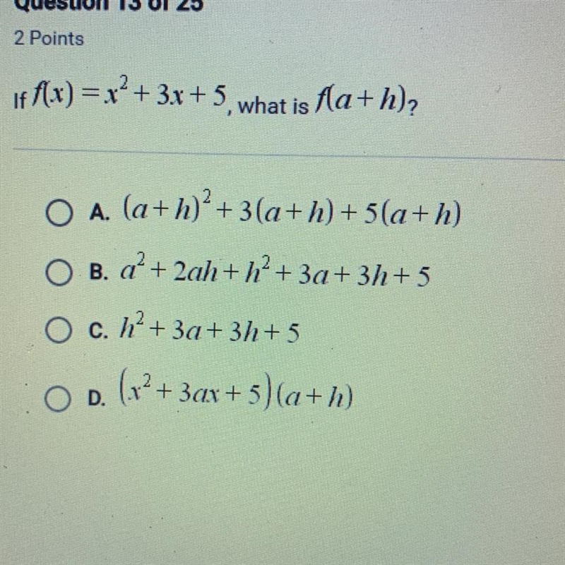 If f(X) = x^2 + 3x + 5, what is f(a+h)?-example-1