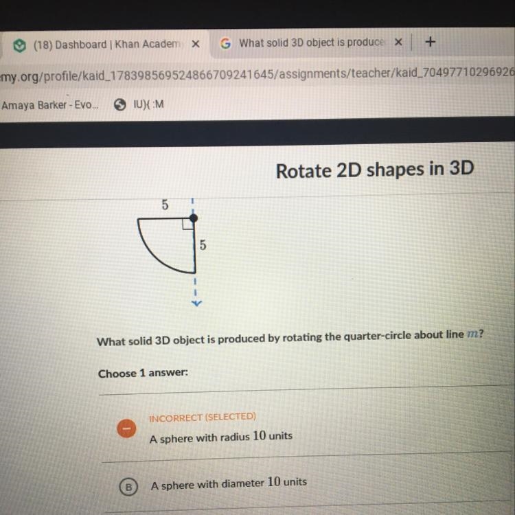 What solid 3D object is produced by rotating the quarter-circle about line m-example-1