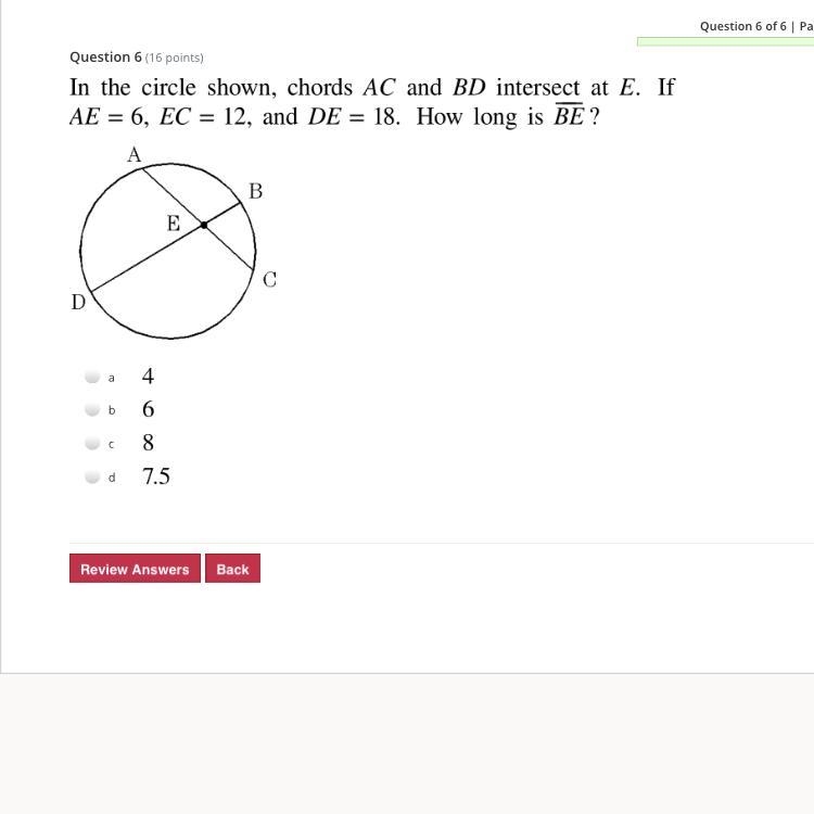 Chords ac and bd intercept at e if ae=6 ec=12 and dc=18 how long is be-example-1