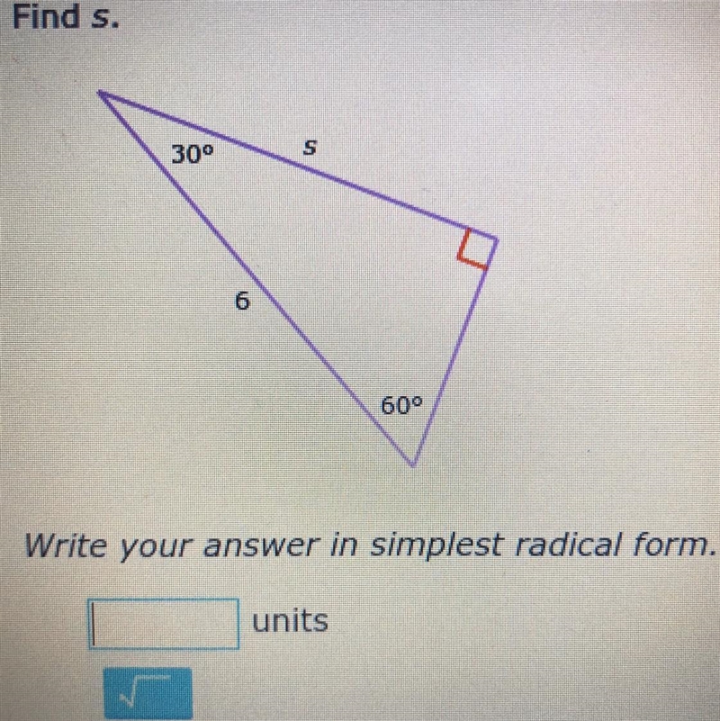 Special right triangles Help me find s-example-1