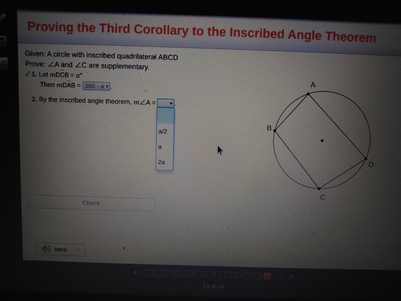 Given: A circle with inscribed quadrilateral ABCD Prove: A and C are supplementary-example-1