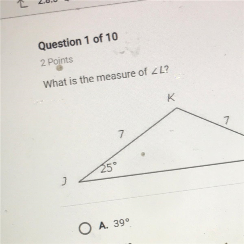 What is the measure of 2L? K 7 7 25° ]-example-1