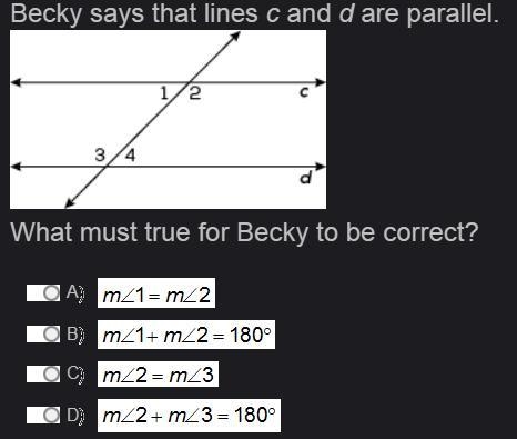 Becky says that lines c and d are parallel. What must true for Becky to be correct-example-1