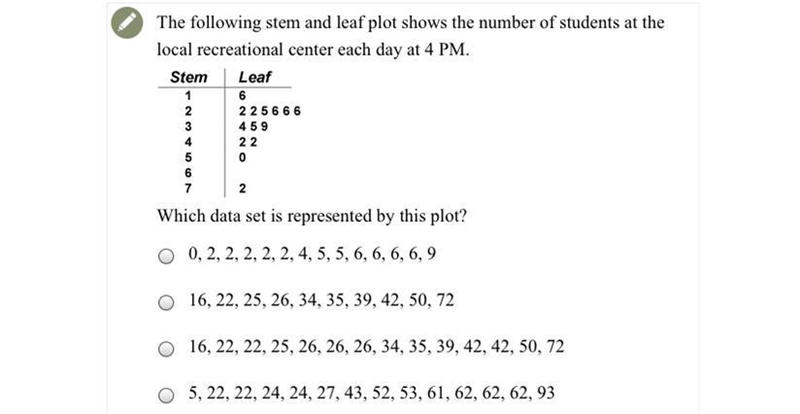 The following stem and leaf plot shows the number of students at the local recreational-example-1