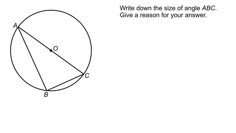 Write down the size of angle ABC. Give a reason for your answer.-example-1