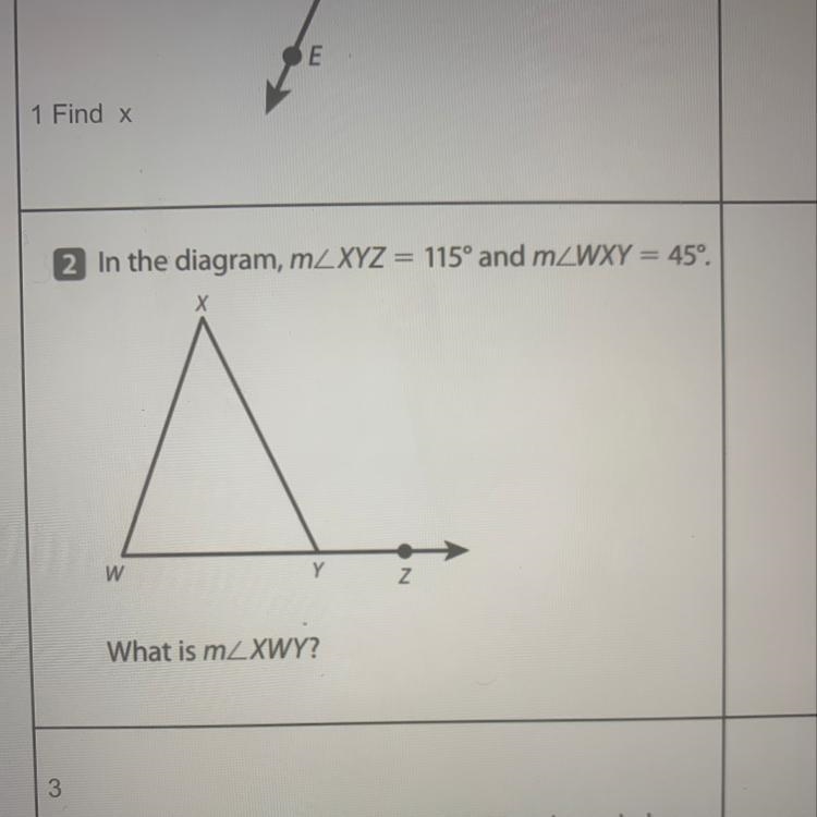 2. In the diagram, m XYZ = 115° and m WXY = 45°. What is m XWY?-example-1