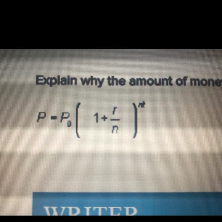 Explain why the amount of money in the account at the end of tyears is given by the-example-1