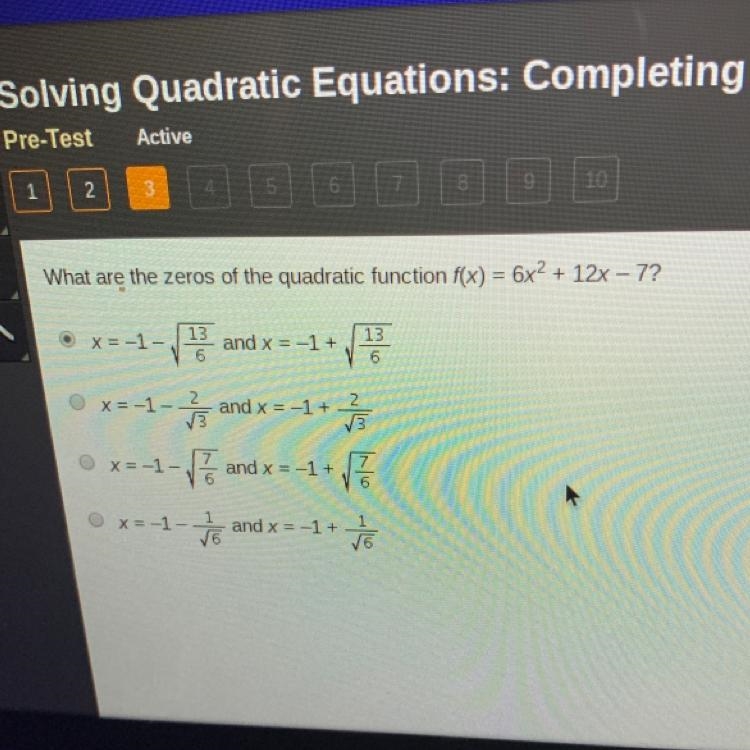 What are the zeros of the quadratic function f(x)=6x^2+12x-7-example-1