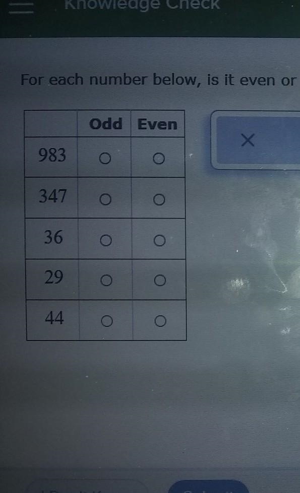 For each number below, is it even or odd?​-example-1