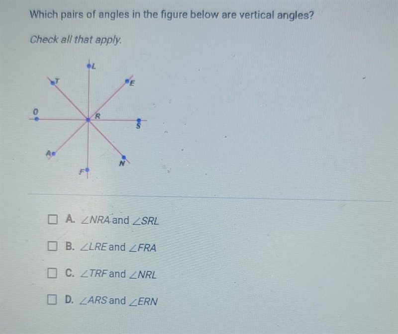 Which pairs of angles in the figure below are vertical angles? Check all that apply-example-1