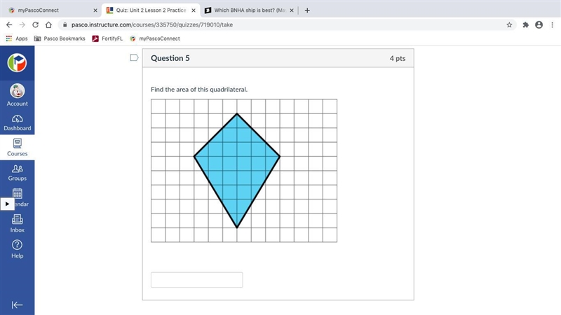 Find the area of this quadrilateral. (this is from canvas)-example-1