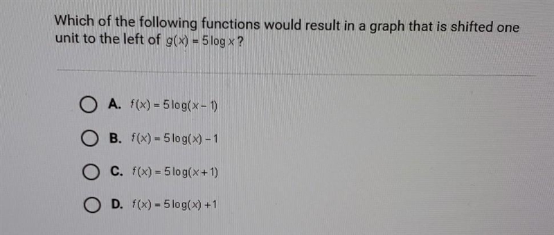 Which of the following functions would result in a graph that is shifted one unit-example-1