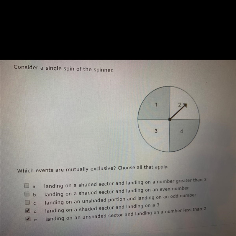 Which events are mutually exclusive ? Choose all that apply-example-1